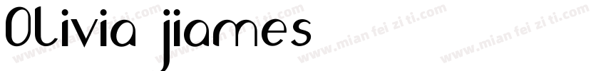 Olivia jiames字体转换